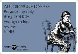 Autoimmune Disease SnarkECard